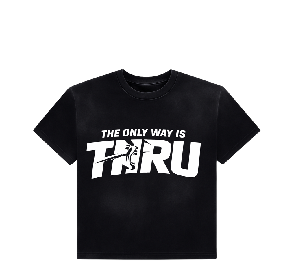 ONLY WAY IS THRU TEE IN BLACK